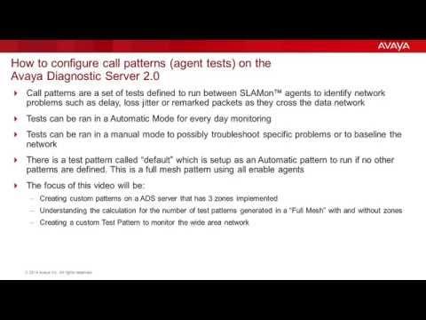 How To Configure Call Patterns (agent Tests) On The Avaya Diagnostic Server