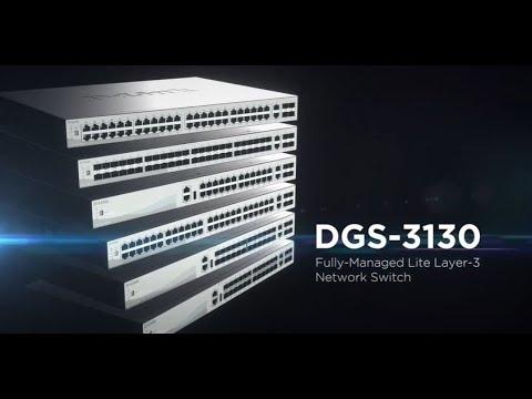 D-Link For Business, DGS-3130 Series Fully Managed Lite Layer 3 Switches