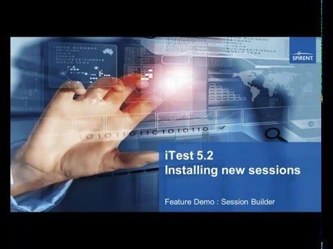 Spirent ITest - Session Builder - Installing New Sessions