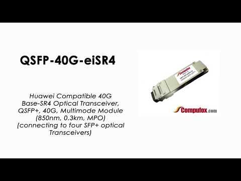 QSFP-40G-eiSR4  |  Huawei Compatible 40GBase-SR4 QSFP+ MMF 850nm 300m
