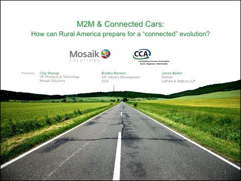 CCA/Mosaik Webinar - M2M & Connected Cars