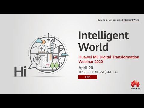 Huawei Middle East Digital Transformation Webinar On April 20, 2020