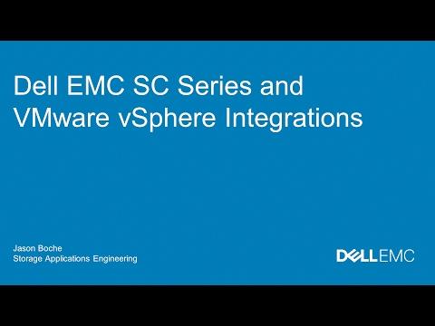 Dell EMC SC Series And VMware VSphere Integrations