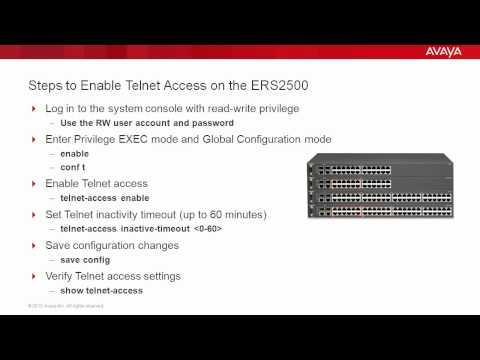 How To Enable Telnet Access On The Avaya ERS2500
