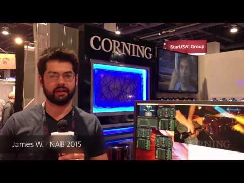 NAB 2015 – What Interests You About Optical Cables By Corning?