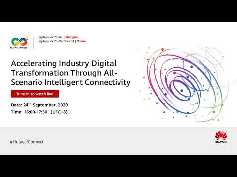 Accelerating Industry Digital Transformation Through All-Scenario Intelligent Connectivity