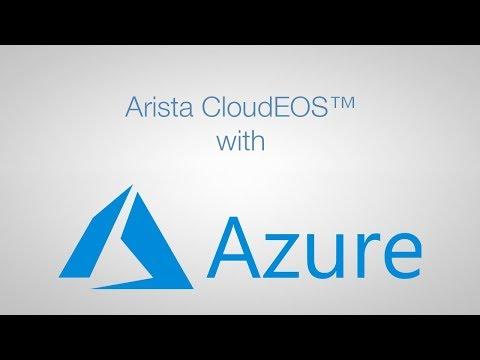 Arista CloudEOS™ With Microsoft Azure