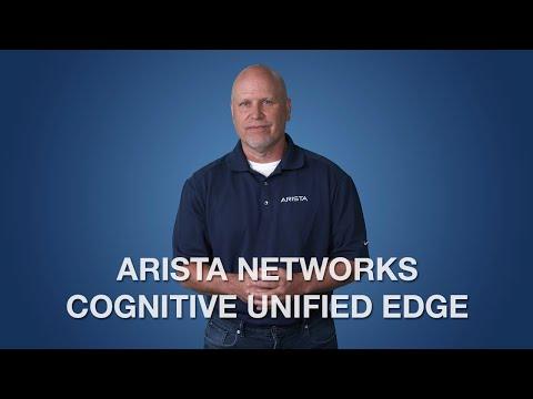 Arista Cognitive Unified Edge