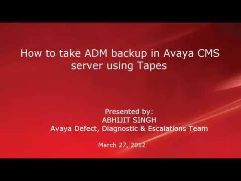 How To Take ADM Backup In Avaya CMS Server Using Tapes (French Version)