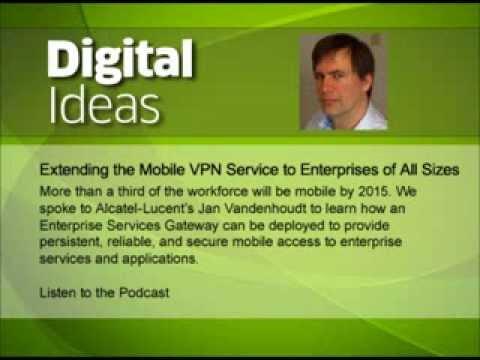 Extending The Mobile VPN Service To Enterprises Of All Sizes