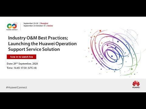 Industry O&M Best Practices; Launching The Huawei Operation Support Service Solution
