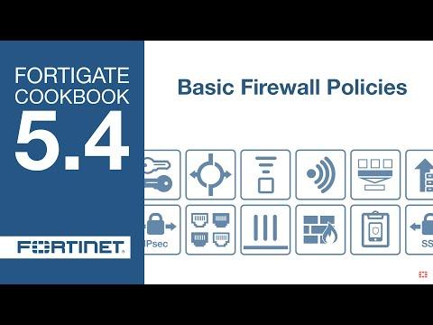FortiGate Cookbook - Basic Firewall Policies (5.4)