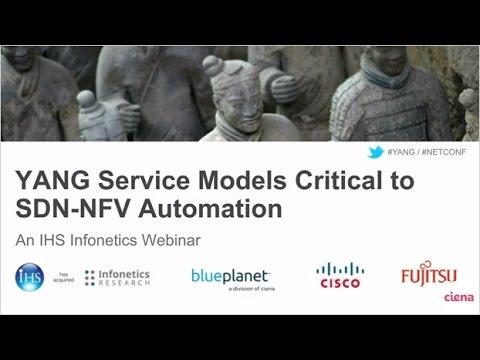 Infonetics Webinar: YANG & TOSCA – Service Models Critical To SDN And NFV Automation