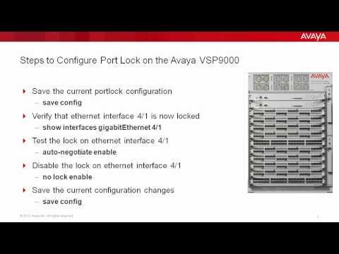 How To Configure Port Lock On The Avaya VSP9000