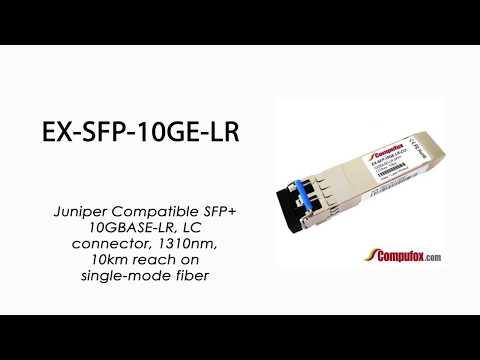 EX-SFP-10GE-LR  |  Juniper Compatible 10GBASE-LR SFP+ 1310nm 10km SMF