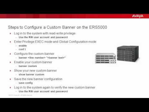 How To Configure A Custom Banner On The Avaya ERS5000