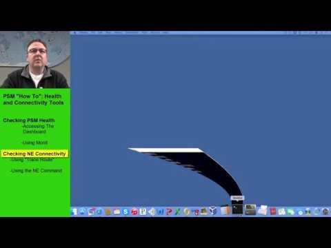 ProNX System Management: Checking PSM Health And Connectivity