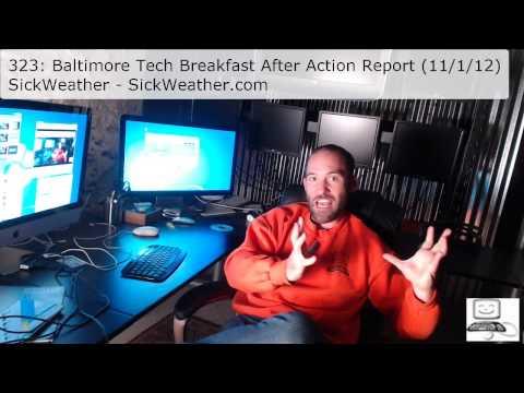 Episode #323: Baltimore Tech Breakfast After Action Report November 1, 2012