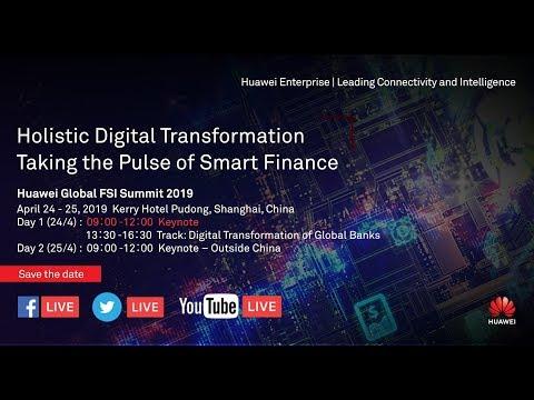 Day 1 Keynote: Huawei Global FSI Summit 2019