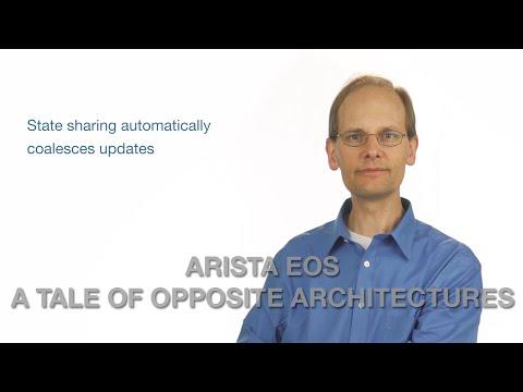 Arista EOS: A Tale Of Opposite Architectures