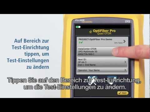 OptiFiber Pro - Demonstration, German Language: By Fluke Networks