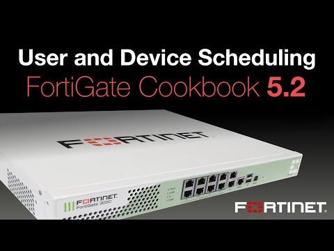 FortiGate Cookbook - User/Device Scheduling (5.2)