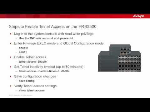How To Enable Telnet Access On The Avaya ERS3500