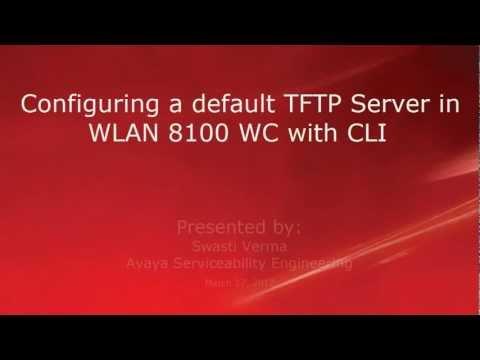 How To Configure A Default TFTP Server On An Avaya WLAN 8100 WC