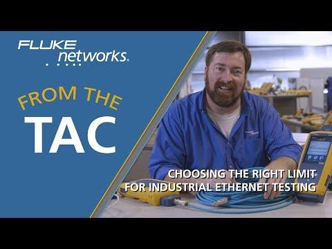 Choosing The Right Limit For Industrial Ethernet Testing By Fluke Networks