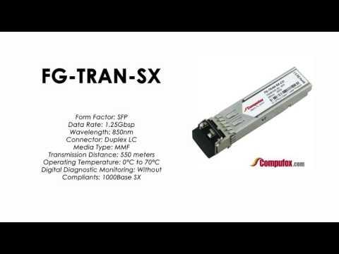 FG-TRAN-SX  |  Fortinet Compatible 1000BASE-SX 850nm 550m SFP