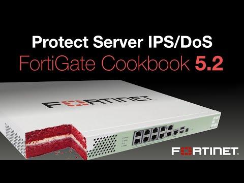 FortiGate Cookbook - Protect Server IPS/DoS (5.2)