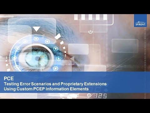 PCE – Testing Error Scenarios And Proprietary Extensions Using Custom PCEP Information Elements