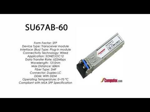 SU67AB-60  |  Marconi Compatible SFP 622Mbps 1310nm 60km DDM