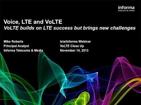 Ixia Webinar: VoLTE Up Close -- Five Essential Steps For Successful Deployments