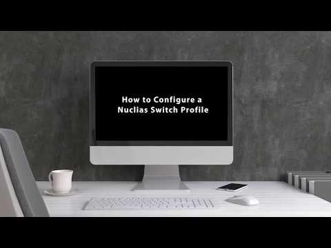Nuclias Cloud Tutorial - How To Configure A Switch Profile