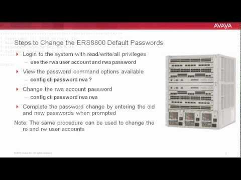 How To Change Default Passwords On The Avaya ERS8800