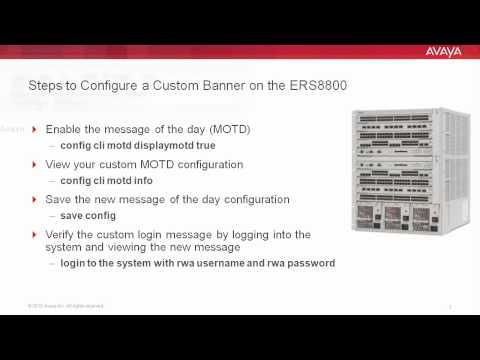 How To Configure A Custom Banner On The Avaya ERS8800