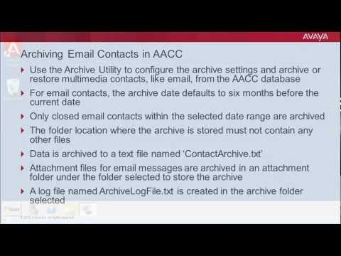 Archiving Email Contacts In Avaya Aura Contact Center (AACC)