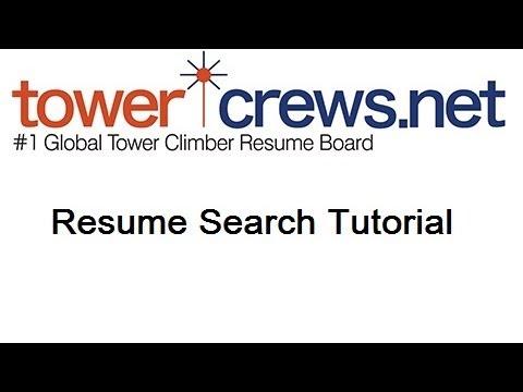 TowerCrews.Net - Resume Search Tutorial
