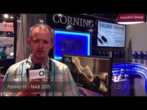 NAB 2015 – What Interests Palmer About Optical Cables By Corning?