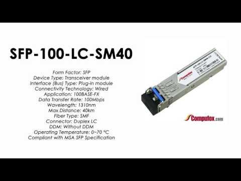 SFP-100-LC-SM40  |  Alcatel Compatible 100BASE-FX 1310nm 40km SFP