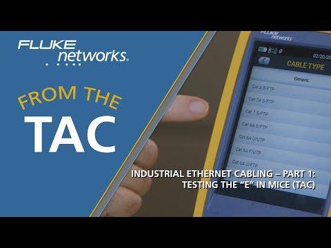 Industrial Ethernet Cabling – Part 1: Testing The “E” In MICE By Fluke Networks