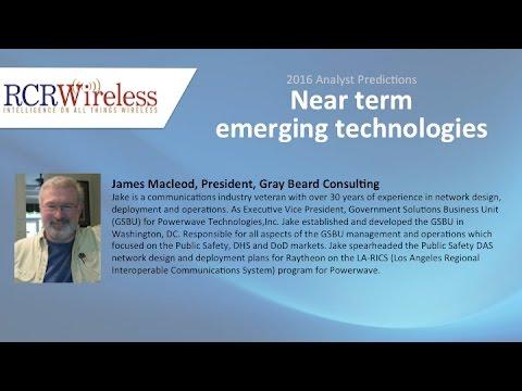Near Term Emerging Technologies - Jake Macleod, Gray Beards Consulting