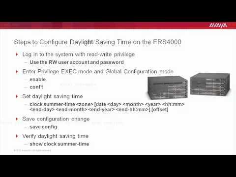 How To Configure Daylight Saving Time On The Avaya ERS4000