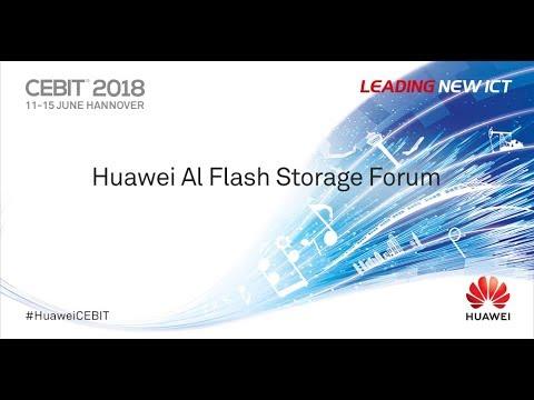 Huawei Al Flash Storage Forum At CEBIT 2018