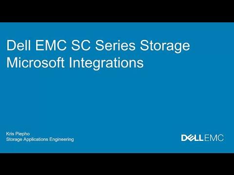 Dell EMC SC Series Storage Microsoft Integrations