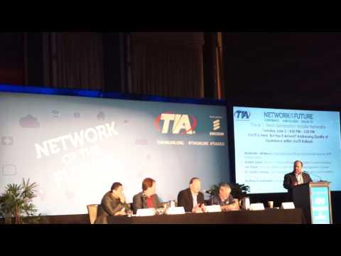 #TIA2015 Panel: VoLTE Quality Of Service