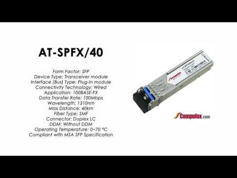 AT-SPFX/40  |  Allied Telesis Compatible 100Base-FX 1310nm 40km SFP