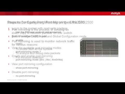 How To Configure Port Mirroring On The Avaya ERS2500