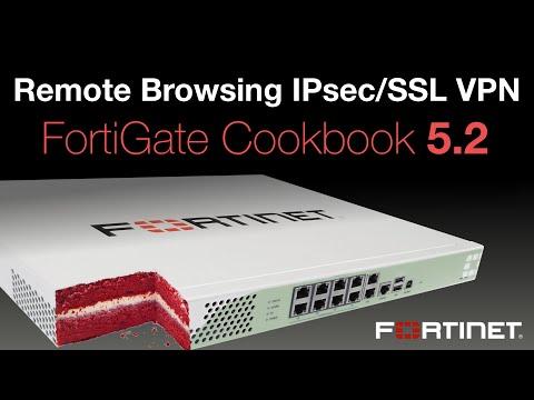 FortiGate Cookbook - Remote Browsing With VPN (5.2)